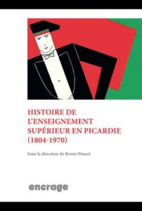 histoire enseignement supérieur picardie
