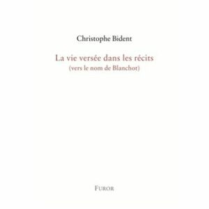 La vie versée dans les récits