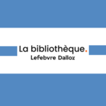 lefebvre dalloz lefebvre dalloz